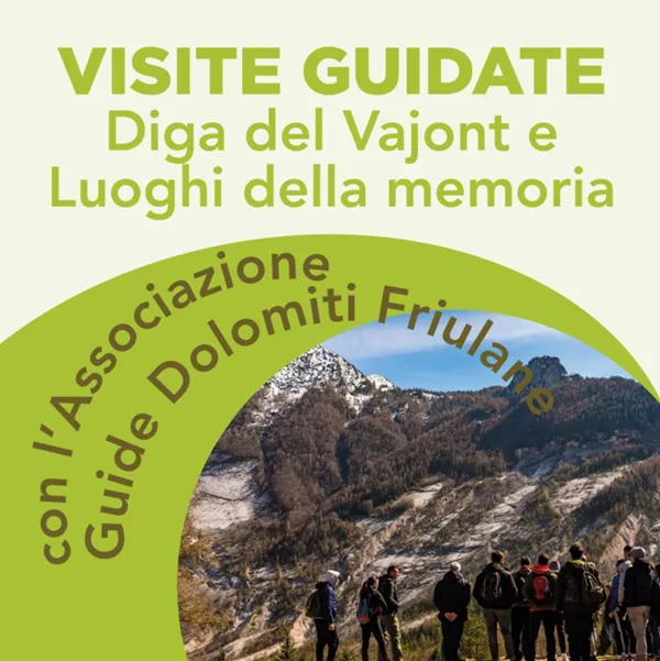 Visite guidate alla Diga del Vajont e ai luoghi della memoria - Associazione Guide Dolomiti Friulane