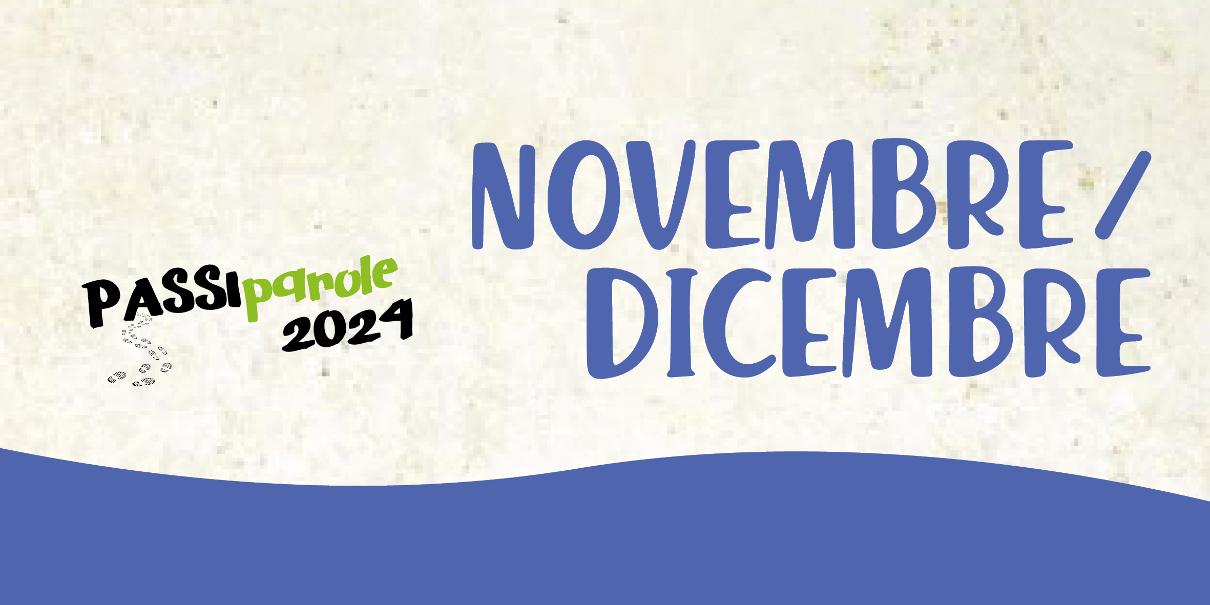 PASSIparole 2024 - NOVEMBRE/DICEMBRE